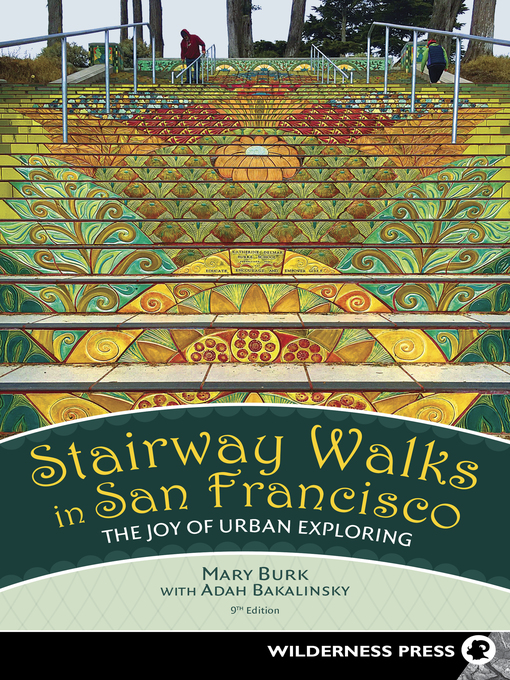 Title details for Stairway Walks in San Francisco by Mary Burk - Available